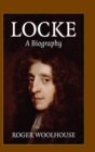 Locke: A Biography - Book