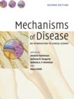 Mechanisms of Disease : An Introduction to Clinical Science - Book