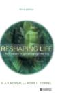 Reshaping Life : Key Issues in Genetic Engineering - Book
