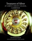 Treasures of Silver at Corpus Christi College, Cambridge - Book