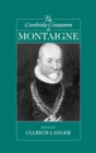 The Cambridge Companion to Montaigne - Book