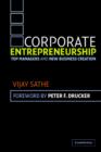 Corporate Entrepreneurship : Top Managers and New Business Creation - Book