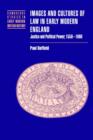 Images and Cultures of Law in Early Modern England : Justice and Political Power, 1558-1660 - Book