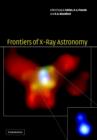Frontiers of X-Ray Astronomy - Book