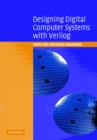Designing Digital Computer Systems with Verilog - Book