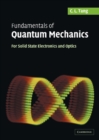 Fundamentals of Quantum Mechanics : For Solid State Electronics and Optics - Book