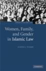 Women, Family, and Gender in Islamic Law - Book