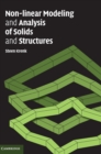 Non-linear Modeling and Analysis of Solids and Structures - Book