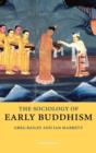 The Sociology of Early Buddhism - Book