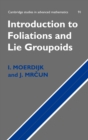 Introduction to Foliations and Lie Groupoids - Book