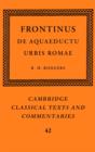 Frontinus: De Aquaeductu Urbis Romae - Book