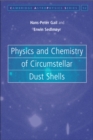 Physics and Chemistry of Circumstellar Dust Shells - Book