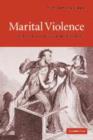 Marital Violence : An English Family History, 1660-1857 - Book
