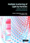 Multiple Scattering of Light by Particles : Radiative Transfer and Coherent Backscattering - Book