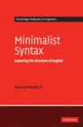 Minimalist Syntax : Exploring the Structure of English - Book