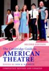 The Cambridge Guide to American Theatre - Book