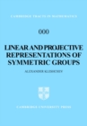 Linear and Projective Representations of Symmetric Groups - Book