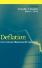 Deflation : Current and Historical Perspectives - Book