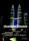 Quantum Finance : Path Integrals and Hamiltonians for Options and Interest Rates - Book