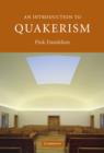 An Introduction to Quakerism - Book