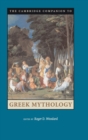 The Cambridge Companion to Greek Mythology - Book