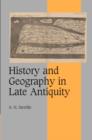 History and Geography in Late Antiquity - Book