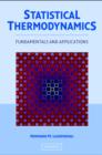 Statistical Thermodynamics : Fundamentals and Applications - Book