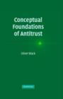 Conceptual Foundations of Antitrust - Book