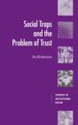 Social Traps and the Problem of Trust - Book