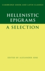 Hellenistic Epigrams : A Selection - Book