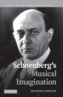 Schoenberg's Musical Imagination - Book