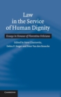 Law in the Service of Human Dignity : Essays in Honour of Florentino Feliciano - Book