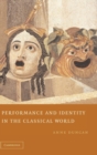 Performance and Identity in the Classical World - Book