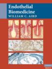 Endothelial Biomedicine - Book