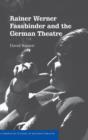 Rainer Werner Fassbinder and the German Theatre - Book