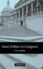 Issue Politics in Congress - Book