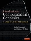 Introduction to Computational Genomics : A Case Studies Approach - Book