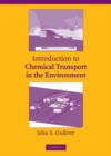 Introduction to Chemical Transport in the Environment - Book