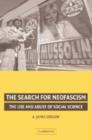The Search for Neofascism : The Use and Abuse of Social Science - Book