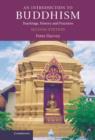 An Introduction to Buddhism : Teachings, History and Practices - Book