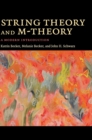 String Theory and M-Theory : A Modern Introduction - Book