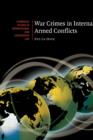 War Crimes in Internal Armed Conflicts - Book