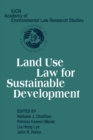 Land Use Law for Sustainable Development - Book