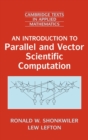 An Introduction to Parallel and Vector Scientific Computation - Book