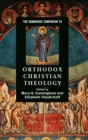 The Cambridge Companion to Orthodox Christian Theology - Book