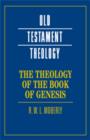 The Theology of the Book of Genesis - Book