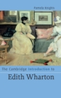 The Cambridge Introduction to Edith Wharton - Book