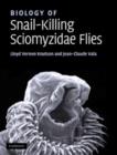 Biology of Snail-Killing Sciomyzidae Flies - Book