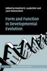 Form and Function in Developmental Evolution - Book