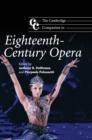 The Cambridge Companion to Eighteenth-Century Opera - Book